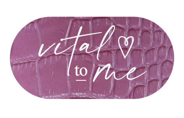 Vital to Me